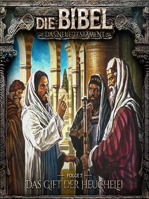 cover image of Die Bibel, Neues Testament, Folge 7